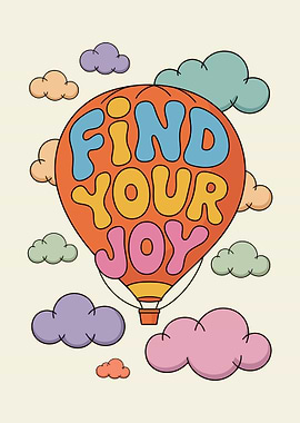 Find Your Joy Hot Air Balloon Art