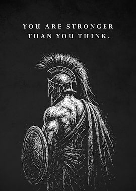 Spartan Warrior: Strength Within Quote