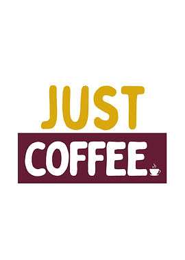 Just Coffee