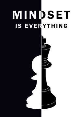 Mindset is Everything