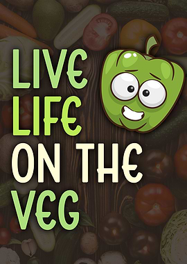 Live Life on the Veg Illustration