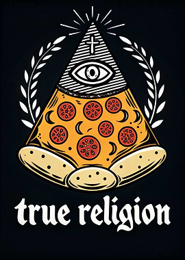Pizza the true Religion Food