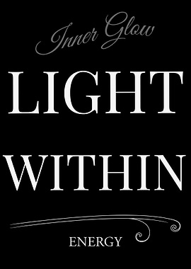 Inner Glow Light Within Energy - Dark Edition