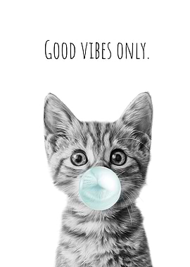 Cat with Bubble Gum Good Vibes
