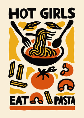 Hot Girls Eat Pasta Wall Art