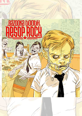Aesop Rock Bazooka Tooth