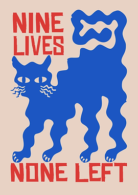 Nine Lives None Left Cat Poster