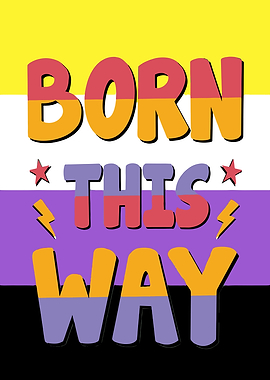 Born This Way Non-Binary Pride