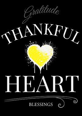 Thankful Heart Gratitude Blessings Typography Art – Dark Edition