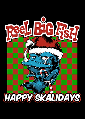 Reel Big Fish Happy Skalidays