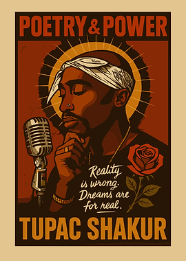 Tupac Shakur: Poetry & Power