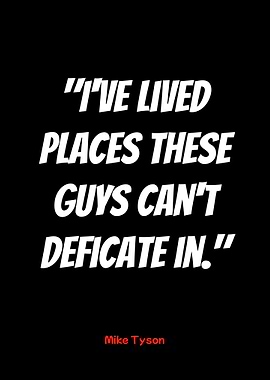 mike tyson quote - bold statement