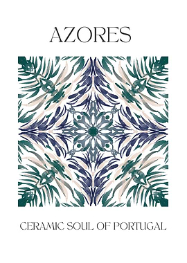 Azores Ceramic Soul of Portugal