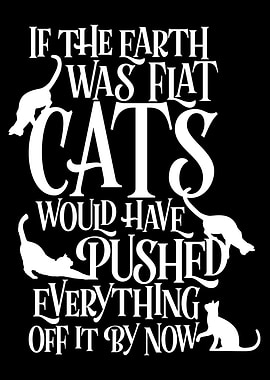 Cats and Flat Earth Humor