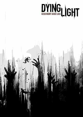 Dying Light: Good Night Good Luck