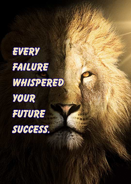 Lion with Inspirational Quote