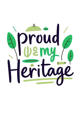 Proud of My Heritage Typography