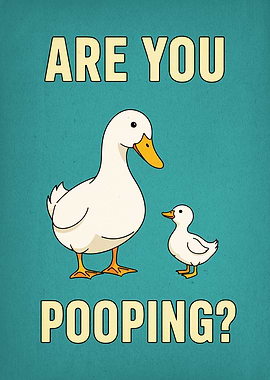 Are You Pooping? Duck Cartoon