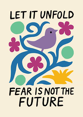 Let It Unfold Bird Art