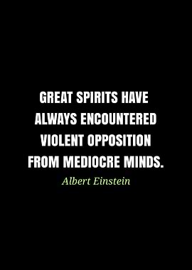 Einstein Quote: Great Spirits