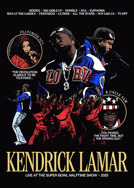 Kendrick Lamar Super Bowl Halftime Show Poster