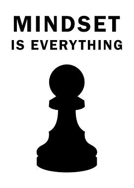 Mindset is Everything Chess Pawn