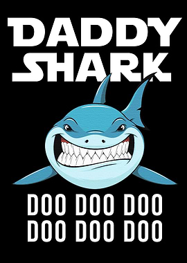 Daddy Shark Doo Doo Doo Illustration