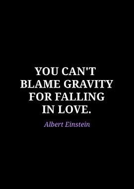 Einstein quote: Falling in Love