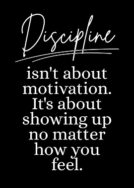 Discipline Motivational Quote