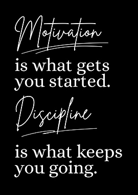 Motivation and Discipline Quote Art