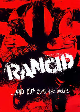 Rancid Out Come The Wolves