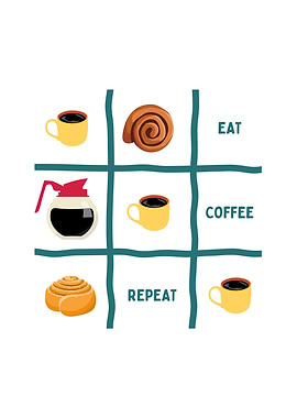 Eat Coffee Repeat Tic-Tac-Toe