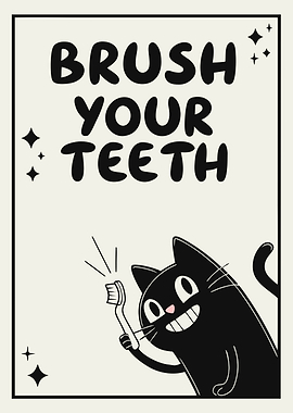Brush Your Teeth Cat Poster