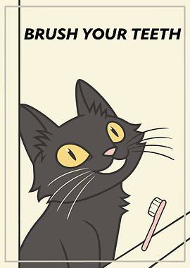 Brush Your Teeth Cat Cartoon Poster