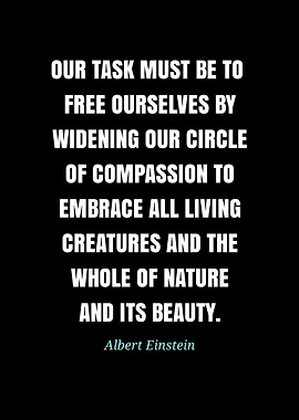 Einstein Quote: Compassion and Nature