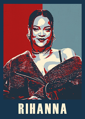 Rihanna Portrait in Hope Poster Style