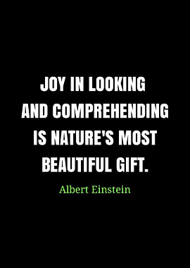 Einstein quote: Nature's beautiful gift