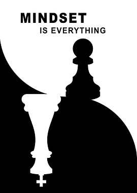 Mindset is Everything Chess