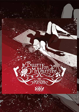 Bullet For My Valentine The Poison