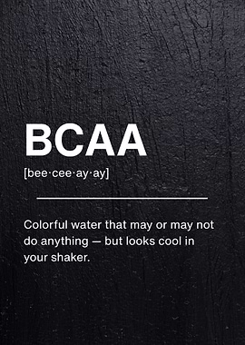 BCAA Funny Definition