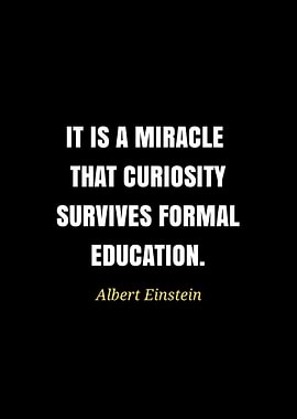 Einstein quote about curiosity and education