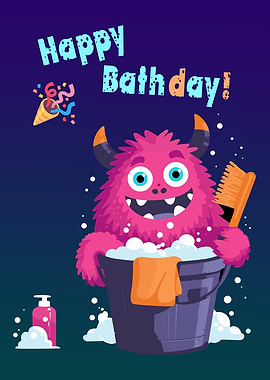 Happy Bathday Monster