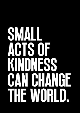 Kindness Changes the World