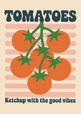 Tomatoes Ketchup with the good vibes