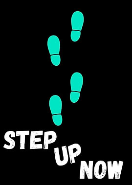Step Up Now: Footprints on Black