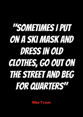 mike tyson quote on black