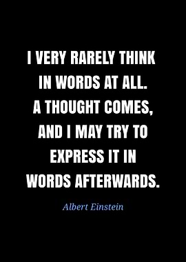 Einstein Quote: Thinking in Words