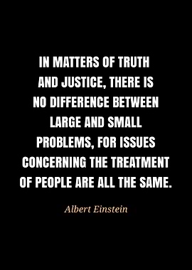Einstein Quote: Truth and Justice
