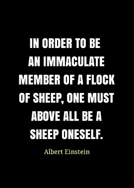Einstein Quote: Be a Sheep