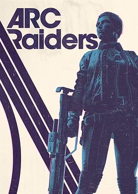 Arc Raiders Poster